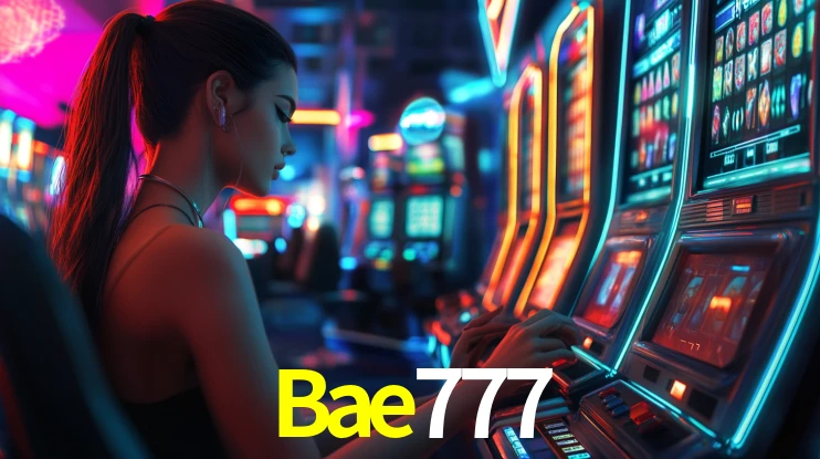 Explore as vantagens do Bae777: serviço profissional e confiabilidade